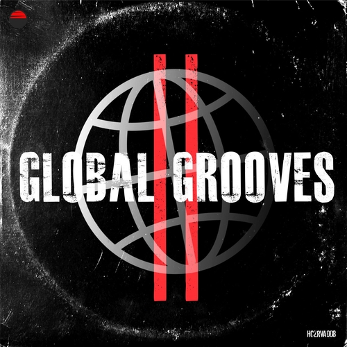VA - Global Grooves II [HCZRVA008]